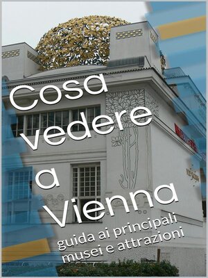 cover image of Cosa vedere a Vienna